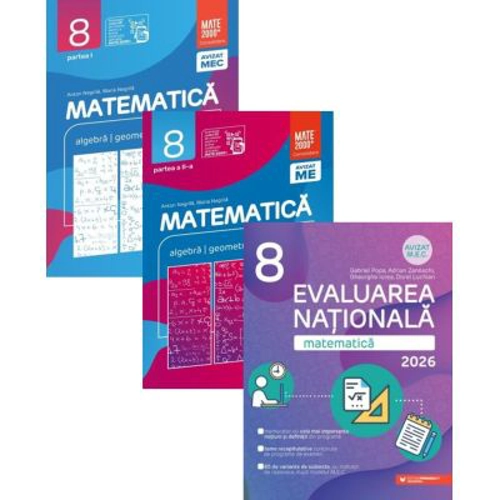 Pachet Matematica. Evaluarea Nationala 2024 si Consolidare partea 1 si partea a 2-a, clasa a 8-a