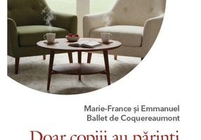 Doar copiii au parinti