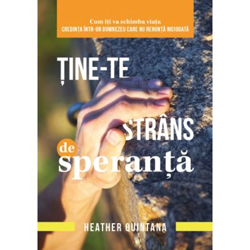 Tine-te strans de speranta!