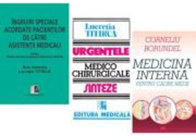 Pachet Medicina interna pentru cadre medii, Ingrijiri speciale si Urgentele medico-chirurgicale ale asistentilor medicali - Corneliu Borundel, Lucreti