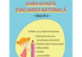 Evaluarea Nationala. Pregatire pentru proba scrisa clasa a 2-a - Gianina-Maria Mitoi
