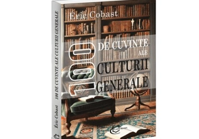 100 de cuvinte ale culturii generale