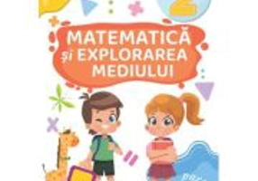 Matematica si explorarea mediului. Clasa a 2-a. Partea 1 (AL) - Nicoleta Popescu