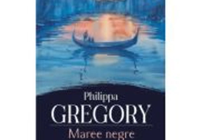 Maree negre - Philippa Gregory