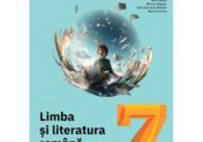 Limba si literatura romana. Manual clasa a 7-a - Florentina Samihaian, Sofia Dobra