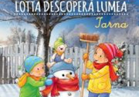 Lotta descopera lumea. Iarna	- Sandra Grimm