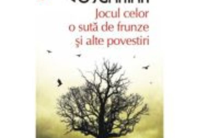 Jocul celor o suta de frunze si alte povestiri (editie de buzunar) - Varujan Vosganian