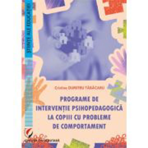 Programe de interventie psihopedagogica la copiii cu probleme de comportament