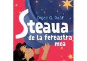 Steaua de la fereastra mea - Onjali Q. Rauf
