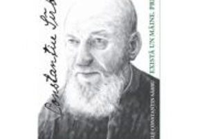 Exista un maine. Predici - Constantin Sarbu