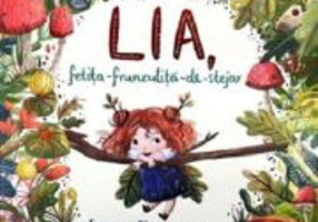 Lia, fetita-frunzulita-de-stejar - Lucy Fleming