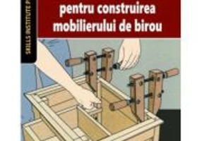 Indrumar de baza pentru construirea mobilierului de birou