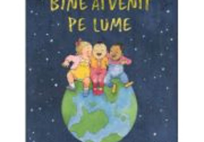 Bine ai venit pe lume - Julia Donaldson