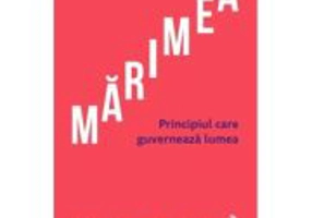 Marimea. Principiul care guverneaza lumea - Vaclav Smil