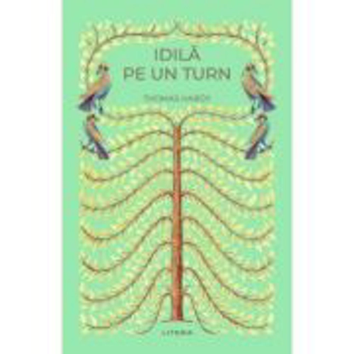 Idila pe un turn (vol. 19) - Thomas Hardy