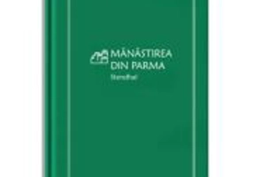 Manastirea din Parma (vol. 52) - Stendhal