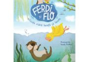 Ferdi si Flo. Micuta vidra invata sa inoate - Katrin Pokahr