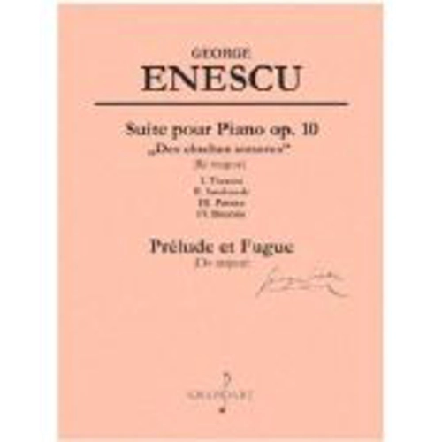 Suite pour Piano op. 10, Prelude et Fugue - George Enescu