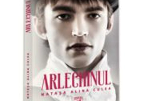 Arlechinul, un seducator periplu cultural, istoric si psihologic - Natasa Alina Culea