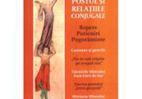 Postul si relatiile conjugale - Danion Vasile