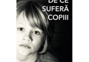 De ce sufera copiii, editia a doua - Konstantin V. Zorin