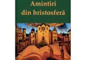 Amintiri din Hristosfera – Vasile Andru