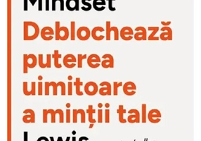 The Greatness Mindset. Deblocheaza puterea uimitoare a mintii tale