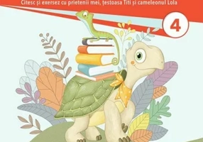 Caiet de lectura pentru clasa a IV-a. Citesc si exersez cu prietenii mei, testoasa Titi si cameleonul Lola