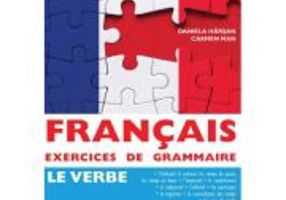 Francais Exercices de Grammaire 2. Le Verbe - Daniela Harsan