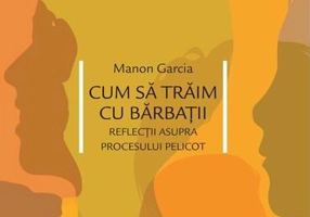 Cum să trăim cu bărbații - Paperback brosat - Idea Design