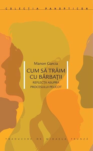 Cum să trăim cu bărbații - Paperback brosat - Idea Design