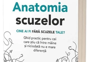 Anatomia scuzelor - Paperback brosat - Act și Politon