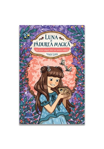 Luna si padurea magica - Vol. 8: Un arici cazut intr-un somn adanc