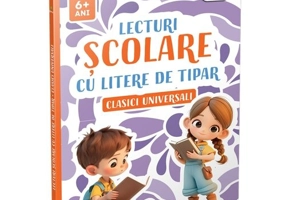 Lecturi scolare cu litere de tipar • Clasici universali