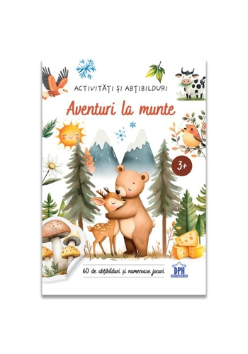 Aventuri la munte - Activitati si abtibilduri