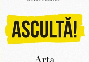 Asculta! Arta comunicarii eficiente