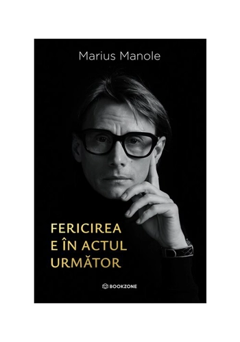 Fericirea e in actul urmator