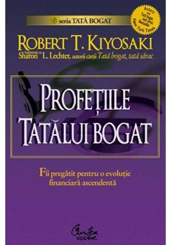 Profetiile tatalui bogat