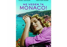 Ne vedem in Monaco!