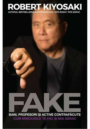 FAKE: Bani, profesori si active contrafacute