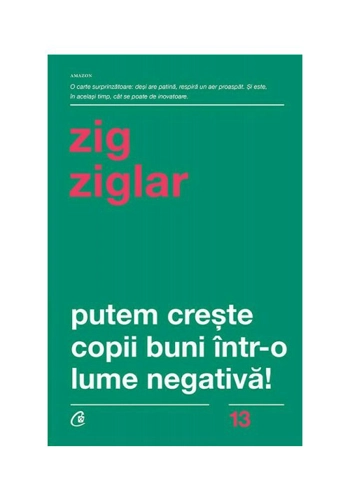 Putem creste copii buni intr-o lume negativa!
