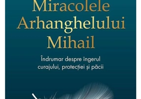 Miracolele arhanghelului Mihail