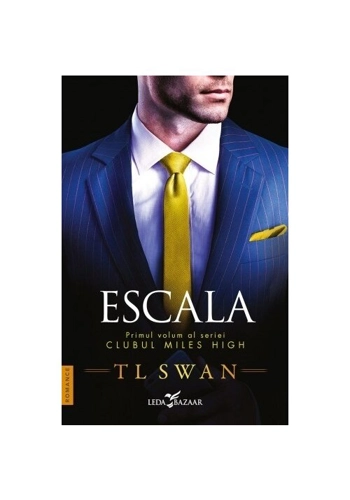 Escala. Seria Clubul Miles High, Vol.1