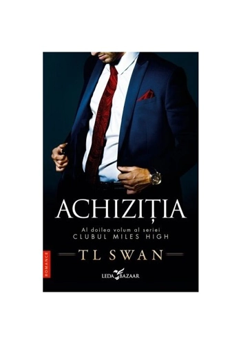 Achizitia. Seria Clubul Miles High, Vol.2