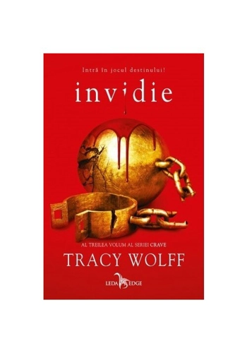 Invidie. Seria Crave, Vol.3