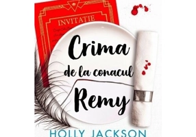 Crima de la conacul Remy (o nuvela prequel din seria „Crima perfecta”)