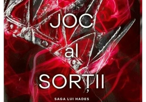 Un joc al sortii. Seria Saga lui Hades, vol.1