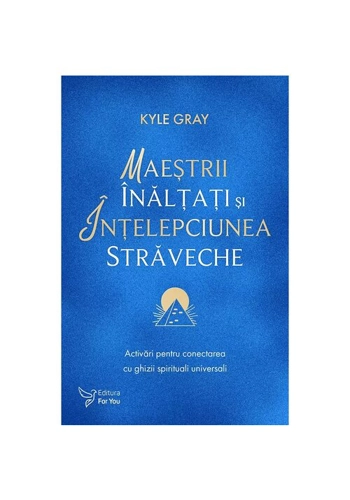 Maestrii Inaltati si intelepciunea straveche