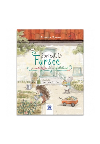 Soricelul Fursec si surpriza din gradina