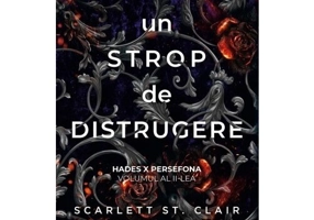 Un strop de distrugere. Seria Hades X Persefona. Vol.2